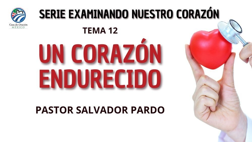 El corazón endurecido
