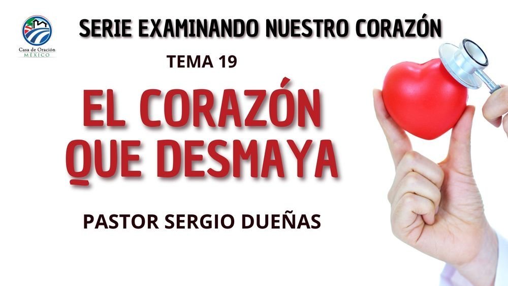 El corazón que desmaya
