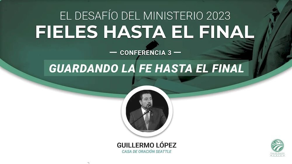 Guardando la fe hasta el final