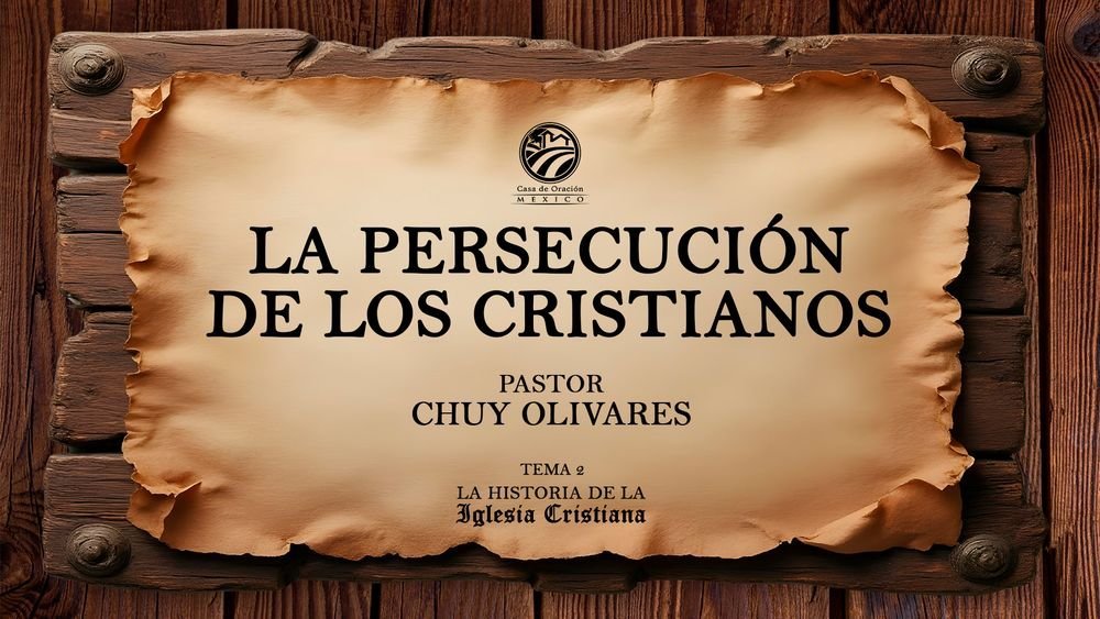 La persecución de los cristianos