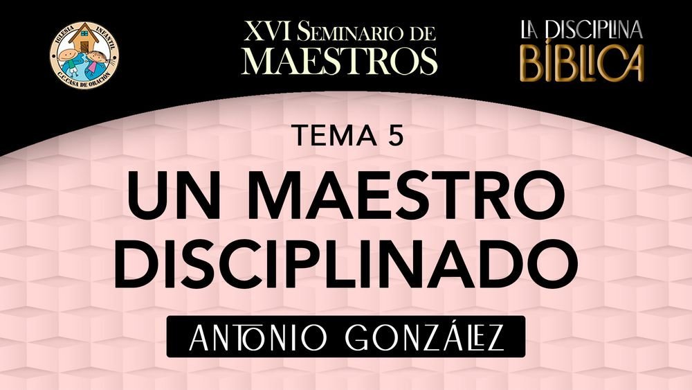 Un maestro disciplinado