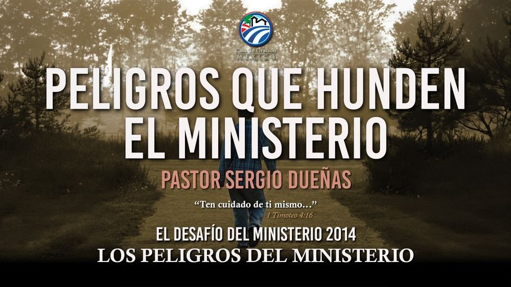 Peligros que hunden el ministerio