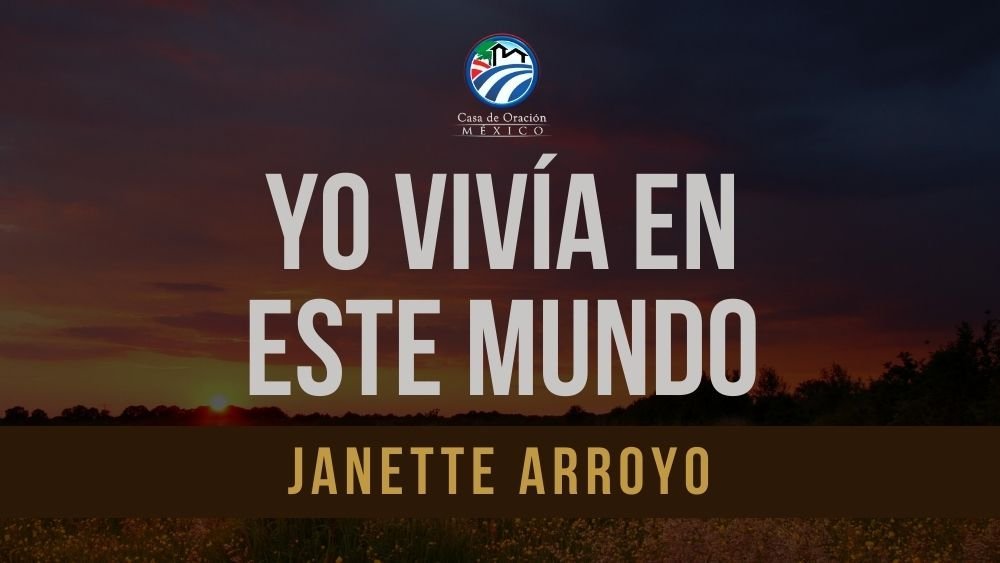 Yo vivía en este mundo